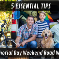 5 Essential Tips for Memorial Day Weekend Road Warriors